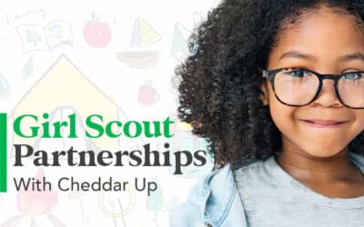 Girl Scout Partnerships with Cheddar Up