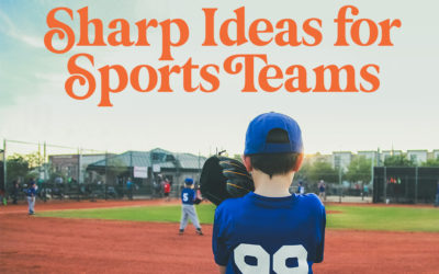 5 Sharp Ideas for Sports Teams