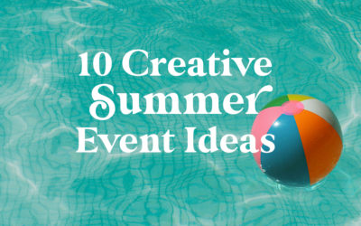 10 Creative Summer Event Ideas