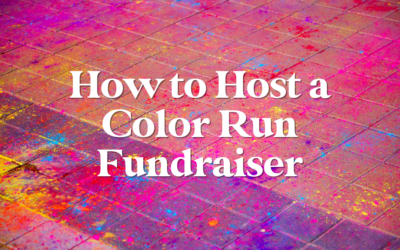 Unleash the Colors: How to Host a Color Run Fundraiser