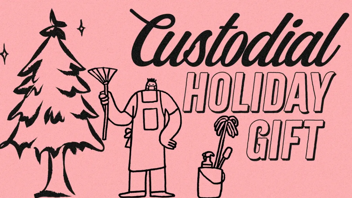 Custodial Holiday Gift